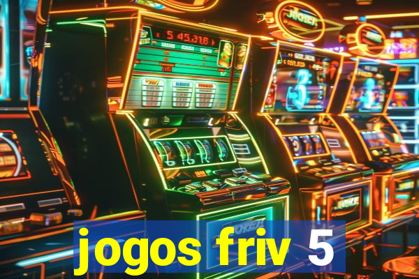 jogos friv 5